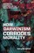 How Darwinism corrodes morality