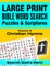 LARGE PRINT - Bible Word Search Puzzles with Scriptures, Volume 9