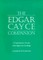 The Edgar Cayce Companion