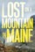 Lost on a Mountain in Maine