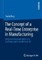 The Concept of a Real-Time Enterprise in Manufacturing