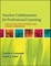 Teacher Collaboration Prof Lea