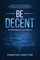 Be Decent