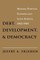 Debt, Development, and Democracy