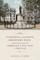 Stonewall Jackson, Beresford Hope, and the Meaning of the American Civil War in Britain