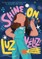 Shine On, Luz VÃÂ©liz!