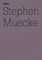 Stephen Muecke