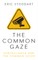 The Common Gaze