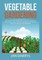 Vegetable Gardening