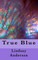 True Blue