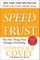 The Speed of Trust