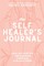 The Self-Healer's Journal