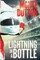 Lightning in a Bottle