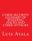 Cyber-Security Glossary of Building Hacks and Cyber-Attacks