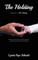 The Holding