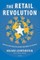 The Retail Revolution