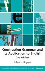 Construction Grammar and Its Application to English Construction Grammar and Its Application to English
