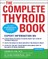The Complete Thyroid Book, Second Edition