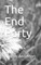 The End Party