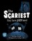 The Scariest Story You've Ever Heard!