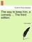 The Way to Keep Him, a Comedy ... the Third Edition.