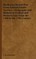 Mediaeval Researches from Eastern Asiatic Sources - Geography and History of Central and Western Asia from the 13th to the 17th Century