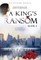 A King's Ransom