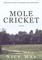 Molecricket