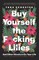 Buy Yourself the F*cking Lilies