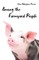 Among the Farmyard People