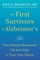 The First Survivors of Alzheimer's