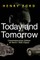 Today and Tomorrow
