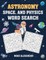 Astronomy, Space and Physics Word Search