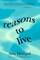 Reasons to Live