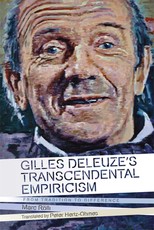 Gilles Deleuze's Transcendental Empiricism Gilles Deleuze's Transcendental Empiricism