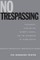No Trespassing