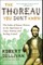The Thoreau You Don't Know
