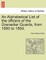 An Alphabetical List of the Officers of the Grenadier Guards, from 1800 to 1854.