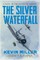 The Silver Waterfall