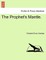 The Prophet's Mantle.