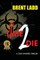 Time 2 Die