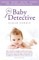 The Baby Detective