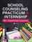 School Counseling Practicum and Internship
