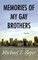 Memories of My Gay Brothers