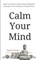 Calm Your Mind