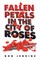 Fallen Petals in the City of Roses