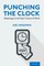Punching the Clock