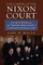 The Coming of the Nixon Court