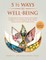 5 1/2 Ways to Well-Being