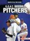 G.O.A.T. Baseball Pitchers